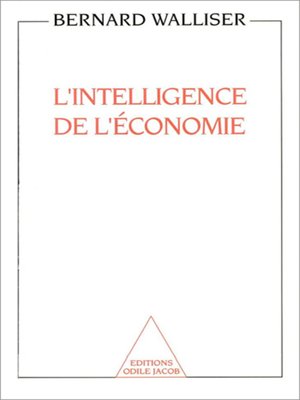 cover image of L' Intelligence de l'économie